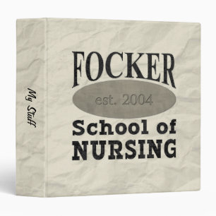 Focker School of Nursing Funny Binder