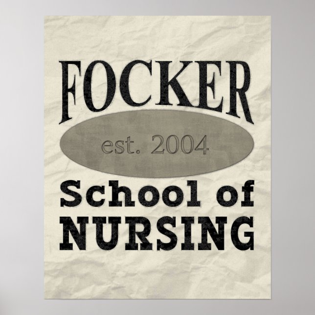 Focker School of Nursing Funny Poster (Front)
