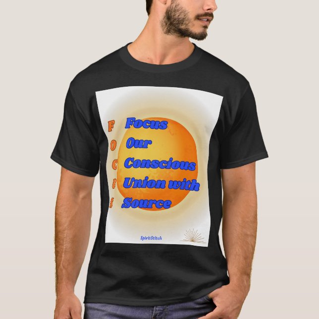 FOCUS Acronym Inspirational Men’s T‑Shirt T-Shirt (Front)
