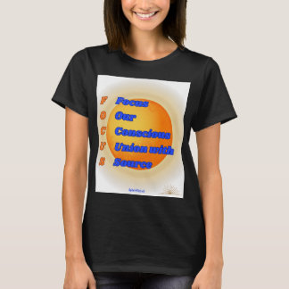 FOCUS Acronym Inspirational Women’s T‑Shirt T-Shirt