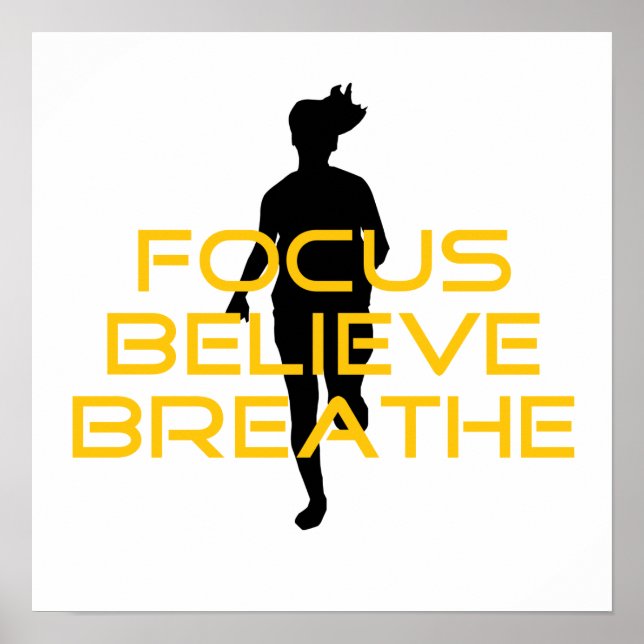 Focus Believe Breathe Yellow Running Fitness Poster (Front)