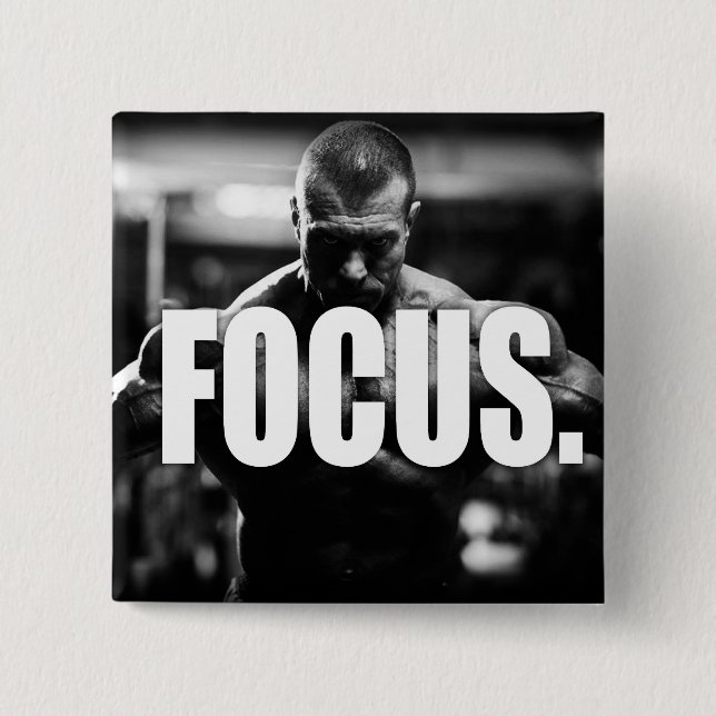 FOCUS - "Body building" Motivational 2 Inch Square Button (Front)