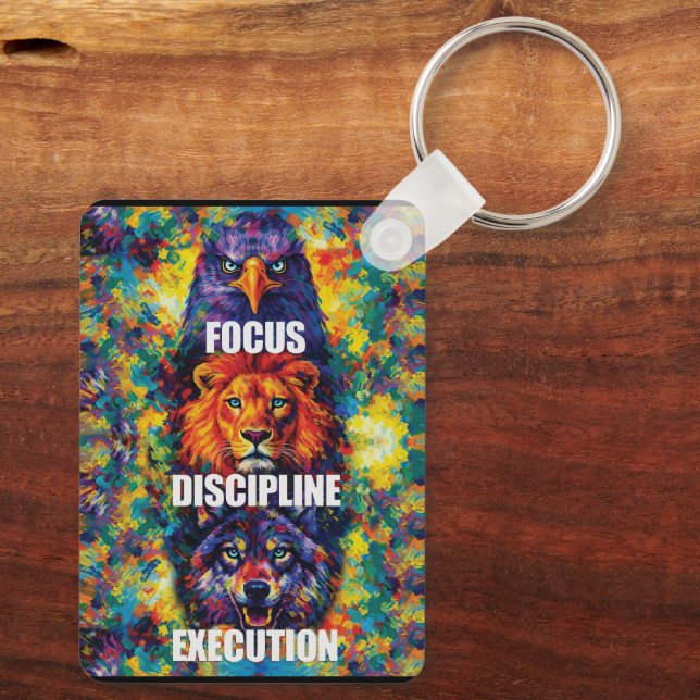Focus Discipline Execution Eagle Lion Wolf Motivat Keychain (Back)