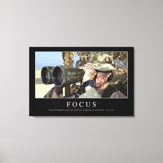 Focus: Inspirational Quote Canvas Print (Front)