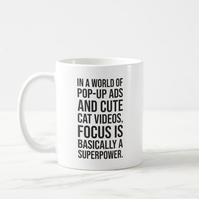 Focus Is A Superpower - Success Motivational Coffee Mug (Left)