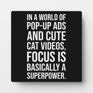 Focus Is A Superpower - Success Motivational Plaque