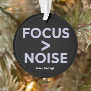 FOCUS > NOISE Motivational Modern Typography  Ornament