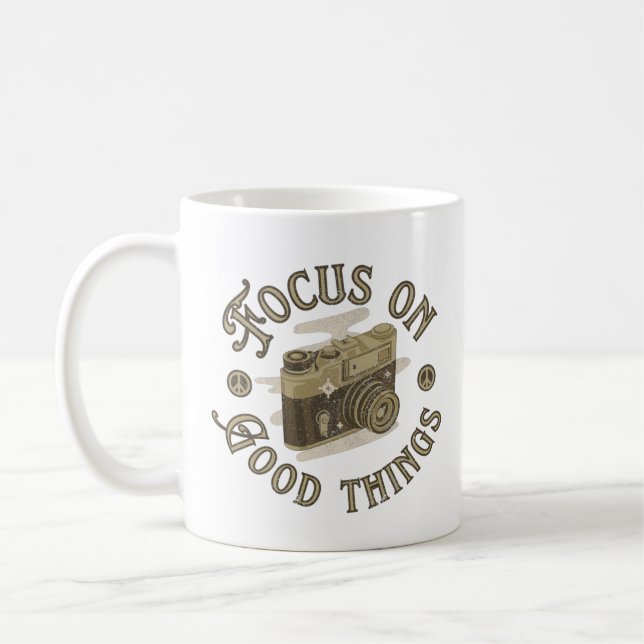 focus on good things positive saying coffee mug (Left)