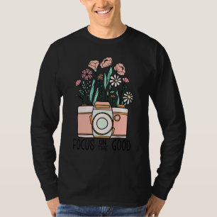 Focus On The Good Camera Flower Vintage Wildflower T-Shirt