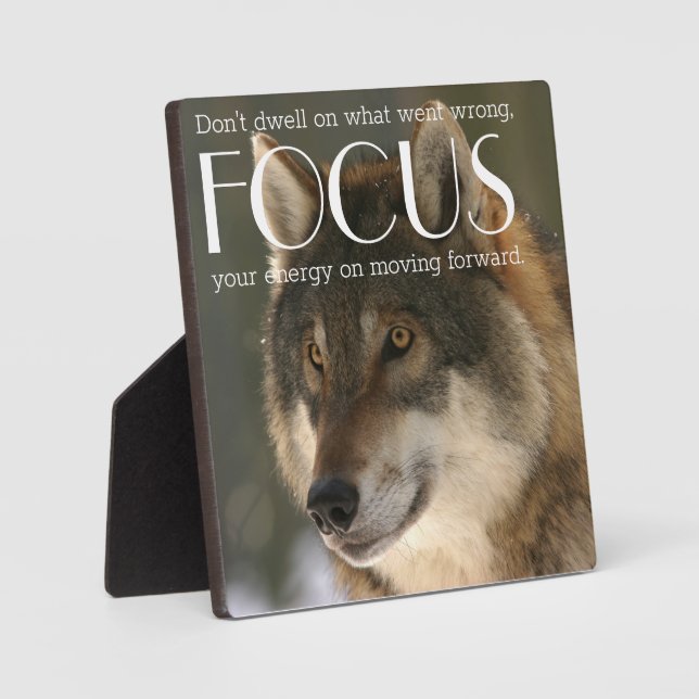 Focus Quote on Wolf Image Encouragement Plaque (Front)