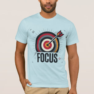 Focus Rise Thrive Mental Clarity Discipline Concen T-Shirt