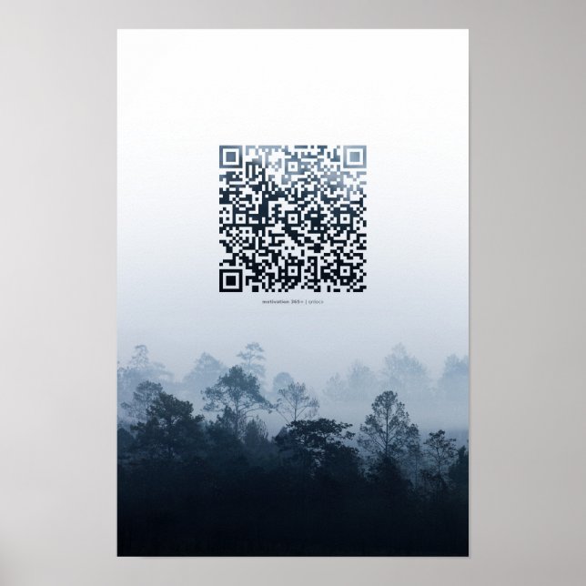 Foggy forest - Daily Motivational QR Code Poster (Front)