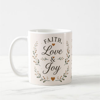 Foi, Amour & Joie | Tasse à café basée sur la foi