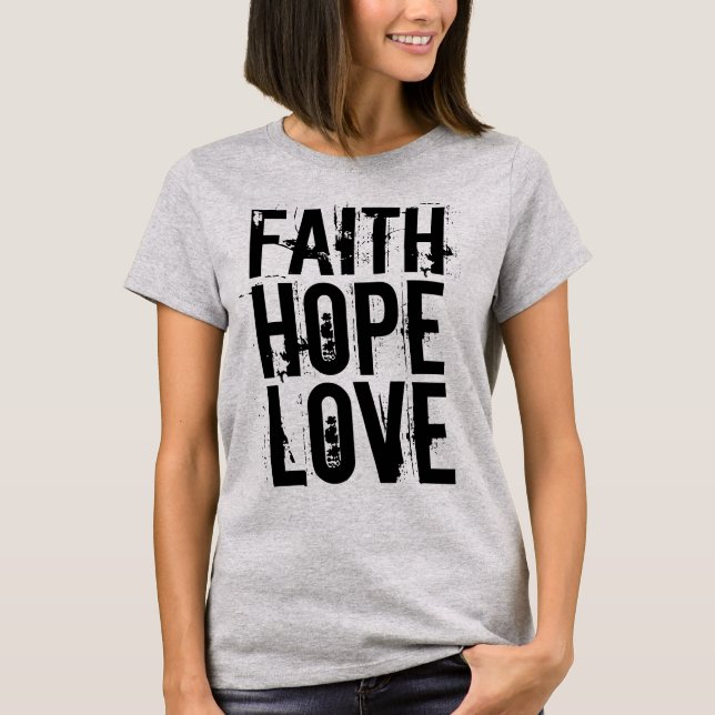 FOI HOPE LOVE T-shirts chrétiens (Devant)