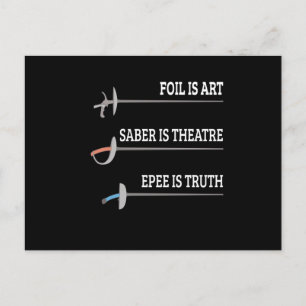 Foil Is Art Fencing Fencer Epee Fencing Postcard