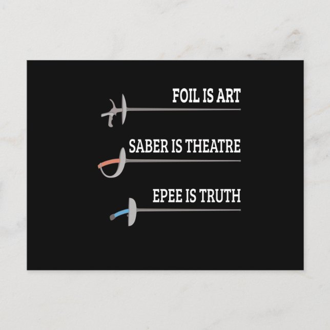 Foil Is Art Fencing Fencer Epee Fencing Postcard (Front)