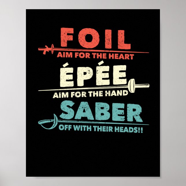foil sabre definition funny fencing fans epee poster (Front)