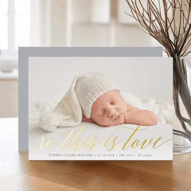 Foil So This Is Love Photo Birth Announcement (Creator Uploaded)