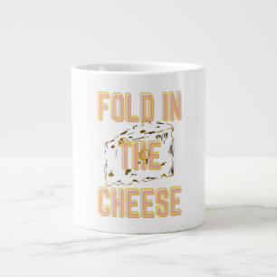 Fold In The Cheese Large Coffee Mug