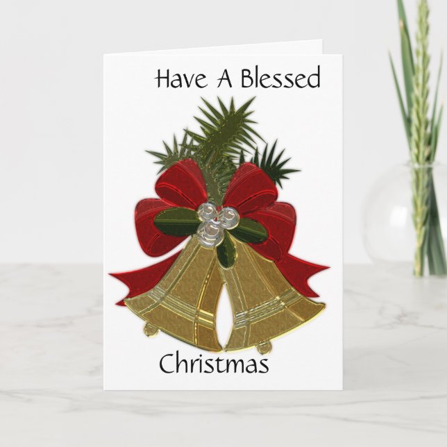 Folded Card have a Blessed Christmas (Front)