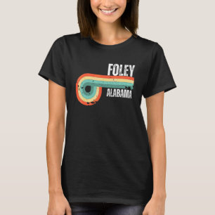 Foley City Alabama State Vintage Retro Souvenir T-Shirt
