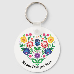 Folk heart with custom text , because I love you Keychain
