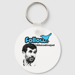Follow Ahmadinejad Keychain