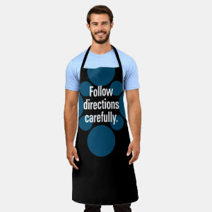 Follow directions carefully White Teal Black BG Apron