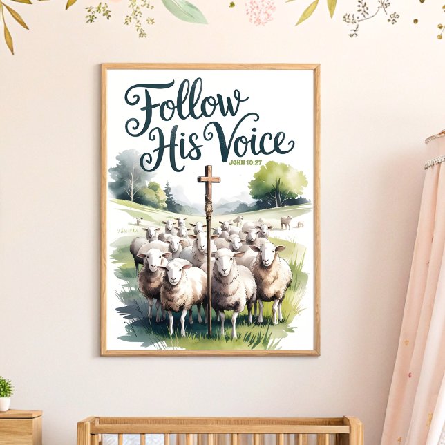 Follow His Voice Christian Nursery & Kids Wall Art (Creator Uploaded)