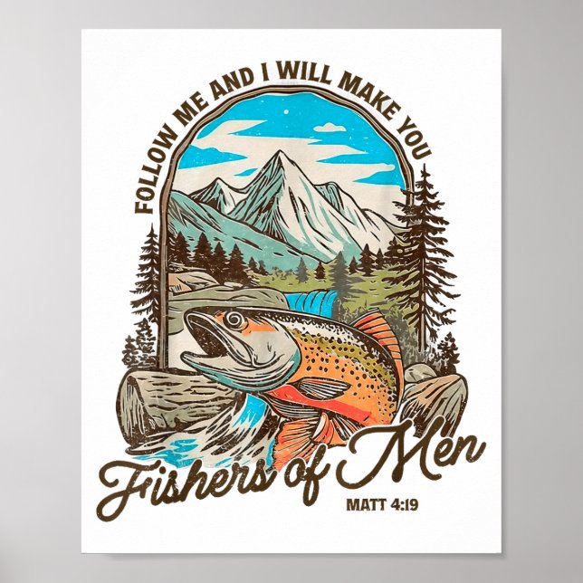 Follow Me And I Will Make You Fishers Of Men Matt  Poster (Front)