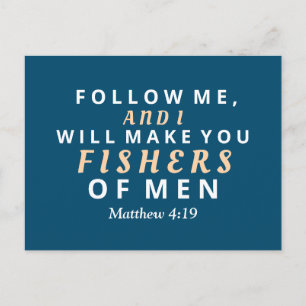 Follow Me and I will Make you Fishers of Men  Postcard