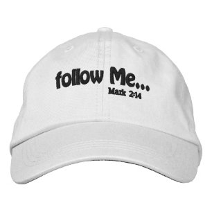 Follow Me Bible Quote Customize It Embroidered Hat