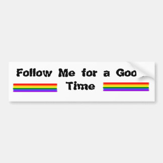 Follow Me Bumper Sticker