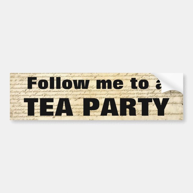 Follow me to a TEA PARTY Bumper Sticker (Front)