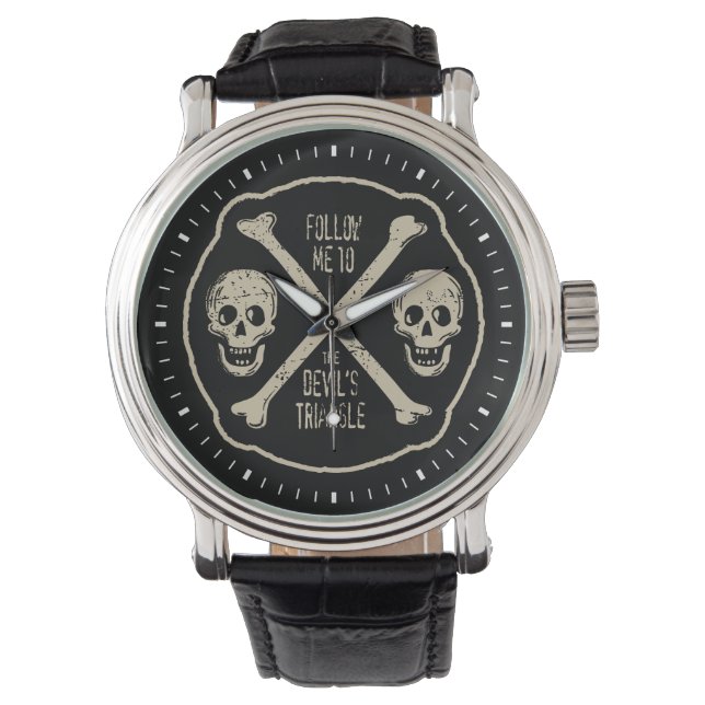 Follow Me To The Devil's Triangle Watch (Front)