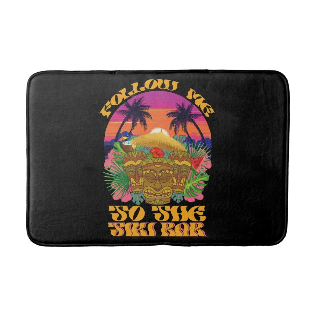 Follow Me To The Tiki Bar Hawaiian Luau Party  Bath Mat (Front)