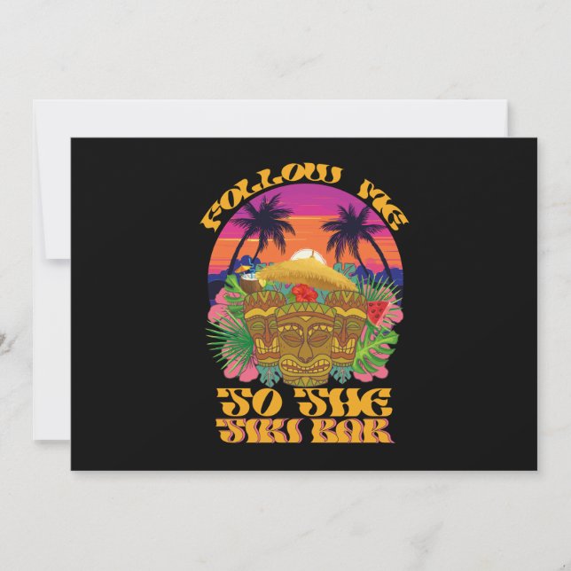 Follow Me To The Tiki Bar Hawaiian Luau Party  Invitation (Front)