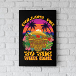 Follow Me To The Tiki Bar Hawaiian Luau Party  Photo Print<br><div class="desc">Follow Me To The Tiki Bar Hawaiian Luau Party</div>