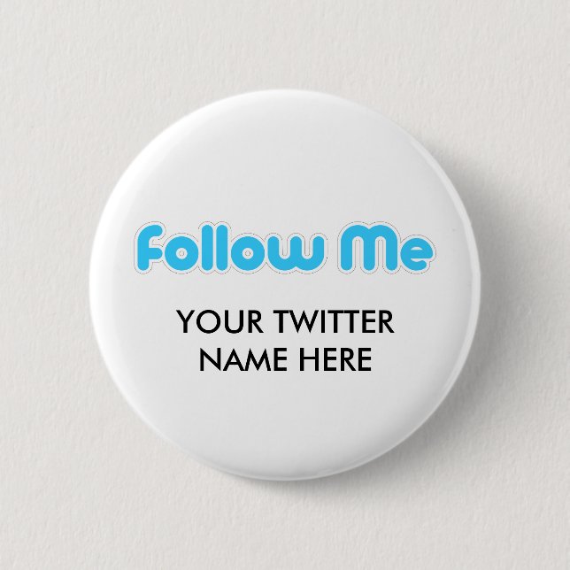 follow me (twitter) 2 inch round button (Front)