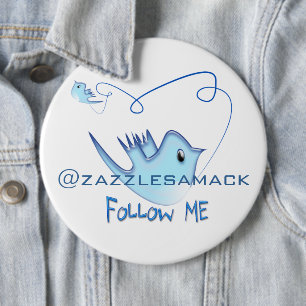 Follow ME Twitter  Gifts and Swirls T-shirts 6 Inch Round Button