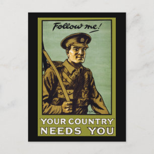 Follow Me! ~ Your Country Needs You Postcard
