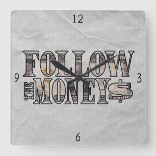 Follow the Money ~ Bill Square Wall Clock