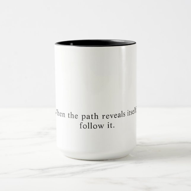 Follow the Path Slogan Black Coffee Mug (Center)