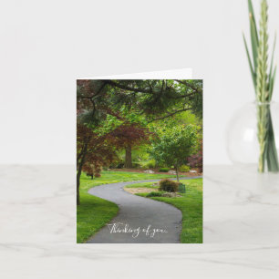 Follow The Pathway Thinking Of You Card