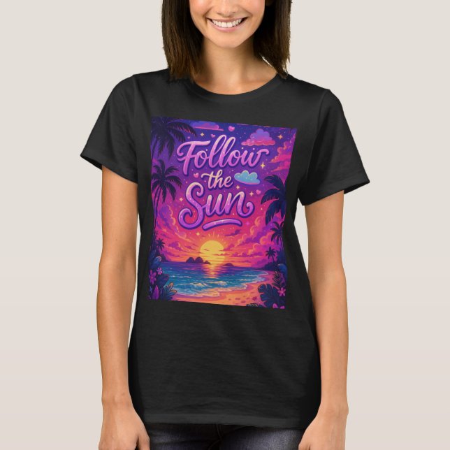 Follow the sun - cute girl t shirt (Front)