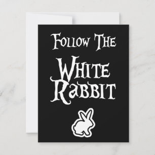Follow the White Rabbit