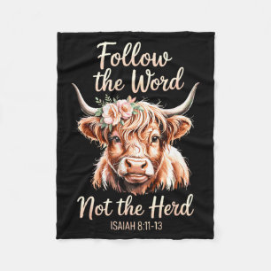 Follow The Word Not The Herd Christian Cow Bible V Fleece Blanket