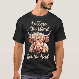 Follow The Word Not The Herd Christian Cow Bible V T-Shirt