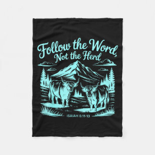 Follow The Word Not The Herd Christian Religion Hi Fleece Blanket