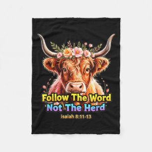 Follow The Word Not The Herd Christian Western Hig Fleece Blanket